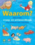 CATHERINE RIPLEY - Waarom? Een eerste vraag- en antwoordboek voor kinderen van 5 tot 8 jaar