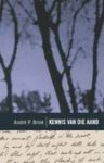 Brink, André P. - Kennis van die aand.