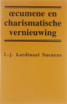 Suenens - Oecumene en charismatische vernieuwing
