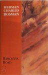 Herman Charles Bosman - Ramoutsa Road