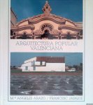 Arazo, Angeles & Francesc Jarque - Arquitectura popular Vaklenciana Arazo, Angeles & Francesc Jarque - Arquitectura popular Vaklenciana