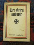 Hennig, D. Martin - DER KRIEG UND WIR
