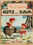 Avis Acres (written and illustrated by) - The Complete Hutu and Kawa