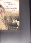 Mendoza, Eduardo - De woderbaarlijke reis