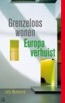 Reimerink, Letty - Grenzeloos wonen - Europa verhuist