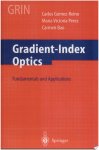 C. Gomez-Reino, M.V. Perez, C. Bao - Gradient-Index Optics