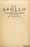 S.S. (= Suffridus Sixtinus) - Apollo over de inwydinghe vande Neerlandtsche Academia De Byekorf ghesticht door D.S. Coster Amsterdammer S.S. (= Suffridus Sixtinus) - Apollo over de inwydinghe vande Neerlandtsche Academia De Byekorf ghesticht door D.S. Coster Amsterdammer