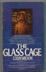 Wilson, Colin - The glass cage