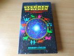 Lohlein, Herbert - De sterren spreken. Astrologische raadgever voor iedereen.