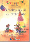 Bos,Tamara - Kowboy Kuuk en Beebie Totje-een boboboek