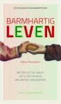 Arthur Alderliesten - Barmhartig leven