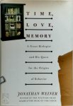Jonathan Weiner 62744 - Time, Love, Memory A Great Biologist and His Quest for the Origins of Behavior