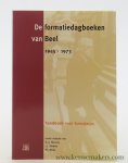 Stevens, R.J.J. / L. J. Giebels / P. F. Maas (eds.). - De formatiedagboeken van Beel, 1945-1973. Handboek voor formateurs.