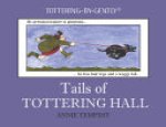Annie Tempest - Tails of Tottering Hall