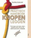 Geoffrey Budworth - Praktisch handboek knopen leggen - stap voor stap uitgelegd