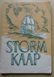 Zandstra, Evert - Stormkaap  Het grote avontuur van Jan van Riebeeck.