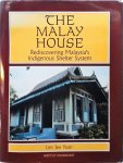 Lim, Jee Yuan - The Malay house: Rediscovering Malaysia's indigenous shelter system