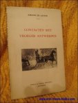DE LATTIN, Amand. - CONTACTEN MET VROEGER ANTWERPEN.