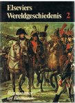 Brinton / Christopher / Wolff - Elseviers wereldgeschiedenis deel 2 - Renaissance tot Bismarck
