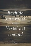 Rachida Lamrabet - (1) Vertel Het Iemand