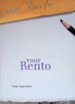 Tegenbosch, Pietje - Voor Rento: de collectie grafiek van Rento Brattinga