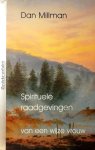 Millman , Dan . [ isbn 9789020276800 ] 2218 ( Mystieke verhalen.  ) - Spirituele  Raadgevingen  van  een  Wijze  Vrouw . ( Tijdens een tocht in de bergen komt Dan Millman in een dichte mist terecht. Op de tast zoekt hij zijn weg tussen grillige rotsen en stuit volkomen onverwacht op een hut die in de zon ligt in een -