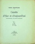 Paul Léautaud - Gazette d'Hier et d'Aujourd'hui     Petit supplément a une gazette scandaleuse