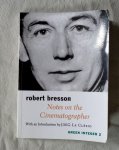 Bresson, Robert . Clezio, j.m.g. le (intr.) - Notes on the Cinematographer