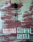 Willems, dr. Eldert - Holland Growing Greater