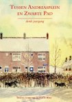 Fred Martin, Jan-Paul van Spaendonck - Tussen Andreasplein en Zwarte Pad Derde jaargang