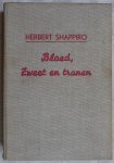Shappiro, Herbert - Bloed, zweet en tranen (The long west trail)