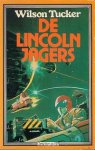 Tucker, W. - De Lincoln jagers