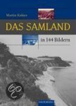  - Das Samland in 144 Bildern