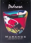 Mentasti, Rose Barovier - Bruno Pedrosa: Muranos *SIGNED with ORIGINAL DRAWING*