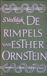 Vestdijk, Simon - De rimpels van Esther Ornstein. De geschiedenis van een verzuim