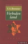 Brenner, Y.S. - Verboden land