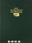 Jan Apetz, Bart van den Acker - Het autocircus van weleer. Carol en zijn tijd.