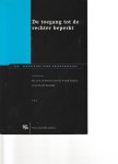 J.C.A. de Poorter, G.T.J.M. Jurgens & H.F.M. Besselink. - De toegang tot de rechter beperkt