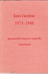  - Kees Gerritse 1973-1988.