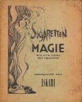 Isakari - Sigaretten Magie: Een serie tricks met sigaretten