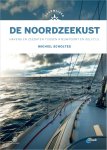 Michiel Scholtes - De Noordzeekust