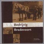 Lammers, Dinie, Linde, Leo van der - Bedrijvig Bredevoort