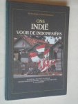 Bosdriesz, J. & G.Soeteman - Ons Indie voor de Indonesiers, De oorlog, de chaos, de vrijheid,