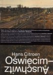Barabara Starzynska, Hans Citroen - Auschwitz-Oswiecim