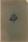 Delfos Leo - Het avontuur van de Liebaards 1297-1302-1304. Geschiedenis van een Vlaamse Opstand "Omne die Defense van den Lande."