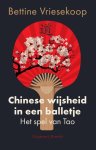 Bettine Vriesekoop - (1) Chinese Wijsheid In Een Balletje