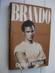Higham, Charles - Brando. The Unauthorized Biography.