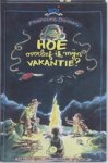 F. Oomen - Hoe overleef ik mijn vakantie? F. Oomen - Hoe overleef ik mijn vakantie?