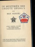 Heindel, max - mysterien der groote opera's/ grote opera's