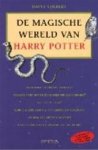 David Colbert 15906, Netty Kruithof 83606 - De magische wereld van Harry Potter een schat aan mythen, legenden en fascinerende feiten